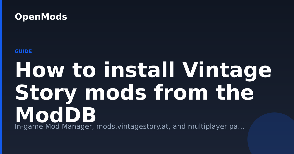 How to install Vintage Story mods from the ModDB | OpenMods Guide